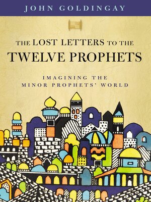 cover image of The Lost Letters to the Twelve Prophets